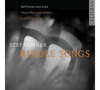 Stef Conner; Hanna Marti; Everlasting Voices - Stef Conner: Riddle Songs