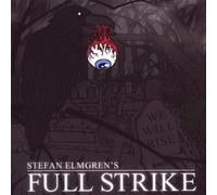 Stefan Elmgrens Full Strike - We Will Rise
