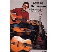 Stefan Grossman: A Retrospective 1971-1995 [DVD]