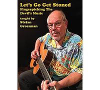 Stefan Grossman-Let's Get Stoned - Fingerpicking The Devils