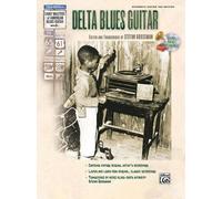 Stefan Grossman's Early Masters of American Blues Guitar: Delta Blues Guitar (Book & CD)