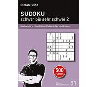 Stefan Heine SUDOKU - schwer bis sehr schwer 2: Noch mehr schöne Räts (Hardback)