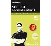 Stefan Heine Sudoku - schwierig xtrem 3: Und noch mehr harte Nü (Paperback)