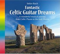 Stefan Ibach - Celtic Guitar Dreams (1067)