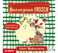 Stefan Kaminski - Hieronymus Frosch Feiert Weihnachten