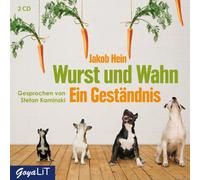 Stefan Kaminski - Wurst und Wahn Ein Geständnis