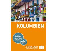 Stefan Loose Reiseführer Kolumbien: mit Reiseatlas