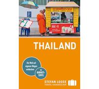 Stefan Loose Reiseführer Thailand: mit Reiseatlas