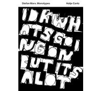 Stefan Marx (Bilingual edition): Monotypes by Stefan Marx | Paperback | 2025