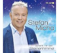 STEFAN MICHA - SCHENK MIR DEN STERNENHIMMEL CD NEW