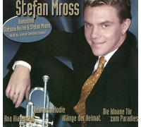 Stefan Mross - incl. Heimatmelodie