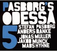 Stefan Pasborg's Odessa 5 : Pasborg's Odessa 5 CD (2019) NEW Amazing Value