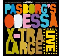 STEFAN PASBORG'S ODESSA - X-TRA LARGE LIVE