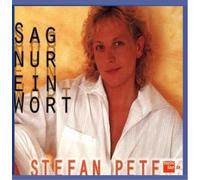 Stefan Peters - Sag nur ein Wort