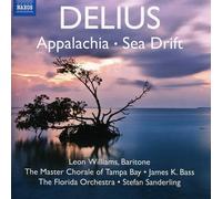 Florida Orchestra:Sanderling - Delius: Appalachia/ Sea Drift