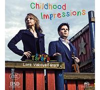 Stefan Tarara/Lora Vakova-Tarara - George Enescu: Childhood Impressions