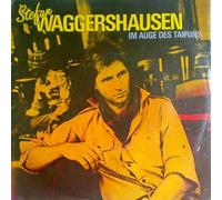 Stefan Waggershausen - Im Auge des Taifuns (1987) / Vinyl single [Vinyl-Single 7'']