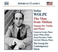 Stefan Wolpe - Man From Midian, The (Grany, Winn, Fleezanis, Ohlsson)