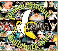 Stefani, Gwen - Hollaback Girl