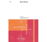 Stefania di Maria, Bruno Munari - Machines Before Machines: Vol. 4