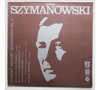 Stefania Woytowicz, Krystyna Szczepanska, Andrzej Hiolski, National Philharmonic Orchestra, Witold Rowicki - Karol Szymanowski: Stabat Mater. Symphony No. 3