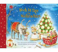 Stefanie Dahle Noch 24 Tage bis Weihnachten. Eine Adventskalender-Ge (Hardback)