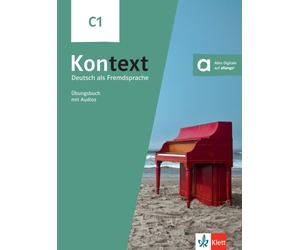 Stefanie Dengler Ute Koithan Daniela Kontext C1: Deutsch als Fremd (Paperback)