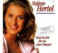 Stefanie Hertel - Hast du Zeit für Ein Paar Träume