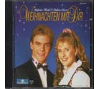 Stefanie Hertel & St - Weihnachten mit Dir
