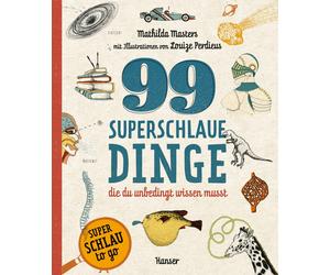 Stefanie Ochel Louize 99 superschlaue Dinge, die du unbedingt wissen (Paperback)