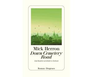 Stefanie Schäfer Mick H Down Cemetery Road: Zoë Boehm ermittel (Paperback)