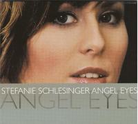 Stefanie Schlesinger - Angel Eyes