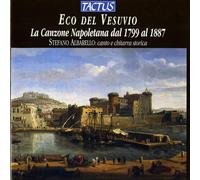 Stefano Albarello - Neapolitan Songs 1799 - 1887