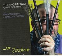 Stefano Bagnoli - To Satchmo