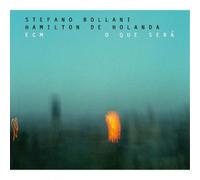 Stefano Bollani - O Que Sera