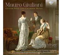 Stefano Cardi, Enrico Casularo, Laura Polimeno, Andrea Orsi, Lorenzo Rubboli, Ilaria Mancino - Giuliani: Guitar Solo And Chamber Music