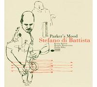 Stefano Di Battista - Parker's Mood (With Kenny Barron) [European Import]
