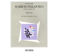 Stefano Donaudy: 36 Arie Di Stile Antico: High Voice