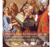 Stefano Innocenti - Neapolitan Keyboard Music By Valente; De Macque; Trabaci; Mayone; Scarlatti