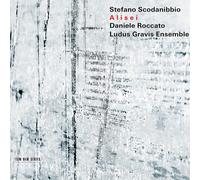 Daniele Roccato & Ludus Gravis Ensemble - Stefano Scodanibbio: Alisei