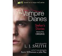 Stefan's Diaries 1: Origins (The Vampire Diaries) by J Smith. L ( 2010 ) Paperback