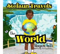 Stefaun Travels The World : Niagara Falls