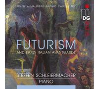 Steffan Schleiermacher - Futurism And Early Italian Avantgarde