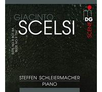 Steffan Schleiermacher - Giacinto Scelsi: Suite No. 8 Bot Ba Suite No. 9 Ttai