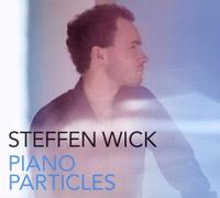 Steffen Wick - Piano Particles