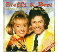 Steffi & Bert - Kuesse Nie Mit Offene