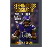 Stefon Diggs Biography: Why the League Can't Handle Him?