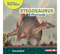 Stegosaurus: A First Look (Read about Dinosaurs (Read for a Better World (Tm)))