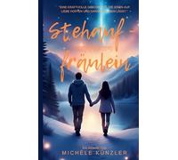 Stehauffräulein: "Eine kraftvolle Geschichte, die einen auf Liebe hoffen und daran glauben lässt."