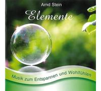 Arnd Stein Elemente - Sanfte Musik zum Entspannen und Wohlfühlen (CD)
